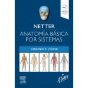 NETTER. ANATOMIA BASICA POR SISTEMAS (INCLUYE VERSION DIGITAL EN INGLES)