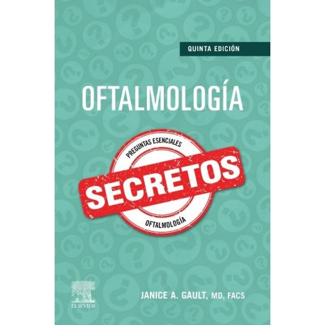 OFTALMOLOGIA. SECRETOS