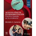 AGENTES FISICOS EN REHABILITACION. PRACTICA BASADA EN LA EVICENCIA (INCLUYE VERSION DIGITAL EN INGLES)