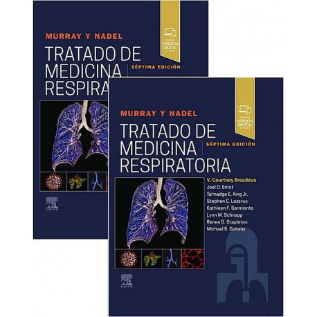 MURRAY AND NADEL. TRATADO DE MEDICINA RESPIRATORIA (2 VOL.) INCLUYE VERSION DIGITAL EN INGLES