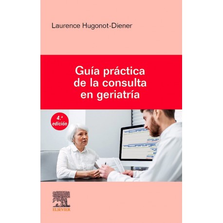 GUIA PRACTICA DE LA CONSULTA EN GERIATRIA