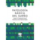 PATOLOGIA BASICA DEL SUEÑO