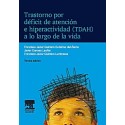 TRASTORNO POR DEFICIT DE ATENCION E HIPERACTIVIDAD (TDAH) A LO LARGO DE LA VIDA