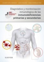 DIAGNOSTICO Y MONITORIZACION INMUNOLOGICA DE LAS INMUNODEFICIENCIAS PRIMARIAS Y SECUNDARIAS
