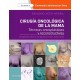 CIRUGIA ONCOLOGICA DE LA MAMA. TECNICAS ONCOPLASTICAS Y RECONSTRUCTIVAS