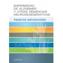 ENFERMEDAD DE ALZHEIMER Y OTRAS DEMENCIAS NEURODEGENERATIVAS. ASPECTOS PSICOSOCIALES