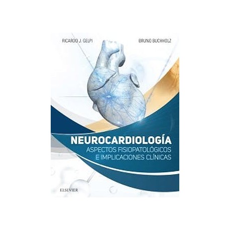 NEUROCARDIOLOGIA. ASPECTOS FISIOPATOLOGICOS E IMPLICACIONES CLINICAS