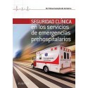 SEGURIDAD CLINICA EN LOS SERVICIOS DE EMERGENCIAS PREHOSPITALARIAS