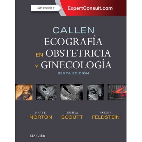 CALLEN. ECOGRAFÍA EN OBSTETRICIA Y GINECOLOGÍA + EXPERTCONSULT