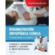 REHABILITACION ORTOPEDICA CLINICA. UN ENFOQUE BASADO EN LA EVIDENCIA + EXPERT CONSULT