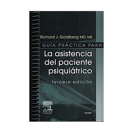 GUIA PRACTICA PARA LA ASISTENCIA DEL PACIENTE PSIQUIATRICO