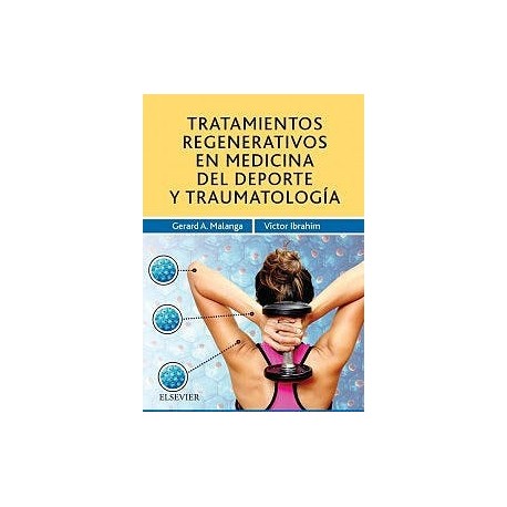 TRATAMIENTOS REGENERATIVOS EN MEDICINA DEL DEPORTE Y TRAUMATOLOGIA