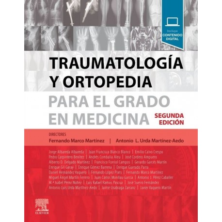 TRAUMATOLOGIA Y ORTOPEDIA PARA EL GRADO DE MEDICINA (INCLUYE CONTENIDO DIGITAL)