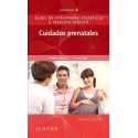 CUIDADOS PRENATALES. GUIAS DE ENFERMERIA OBSTETRICA Y MATERNO-INFANTIL VOLUMEN 2