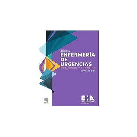 SHEEHY ENFERMERIA DE URGENCIAS. PRINCIPIOS Y PRACTICA