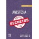 ANESTESIA. SECRETOS