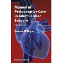 MANUAL OF PERIOPERATIVE CARE IN ADULT CARDIAC SURGERY
