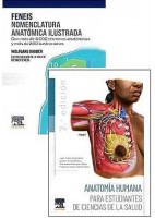 LOTE FENEIS NOMENCLATURA ANATOMICA ILUSTRADA + ANATOMIA PARA ESTUDIANTES DE CIENCIAS DE LA SALUD
