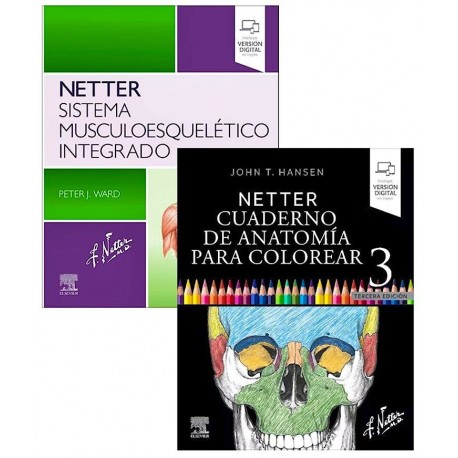 LOTE NETTER SISTEMA MUSCULOESQUELETICO INTEGRADO + NETTER CUADERNO DE ANATOMIA PARA COLOREAR