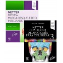 LOTE NETTER SISTEMA MUSCULOESQUELETICO INTEGRADO + NETTER CUADERNO DE ANATOMIA PARA COLOREAR