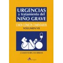 URGENCIAS Y TRATAMIENTO DEL NIÑO GRAVE CASOS CLINICOS (VOL. VII)