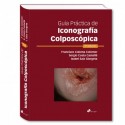 GUIA PRACTICA DE ICONOGRAFIA COLPOSCOPICA