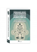 SEMIOLOGIA BASICA Y PROCEDIMIENTOS COMUNES EN URGENCIAS PEDIATRICAS