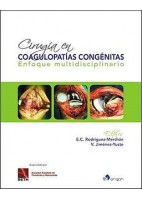 CIRUGIA EN COAGULOPATIAS CONGENITAS. ENFOQUE MULTIDISCIPLINARIO