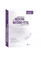 PROTOCOLOS DE MEDICINA MATERNO-FETAL. PERINATOLOGIA