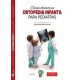 CASOS CLINICOS EN ORTOPEDIA INFANTIL PARA PEDIATRAS