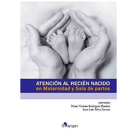 ATENCION AL RECIEN NACIDO EN MATERNIDAD Y SALA DE PARTOS