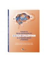 PROTOCOLO DE MANEJO MULTIDISCIPLINAR DEL ESTADO EPILEPTICO EN EL PACIENTE ADULTO Y PEDIATRICO