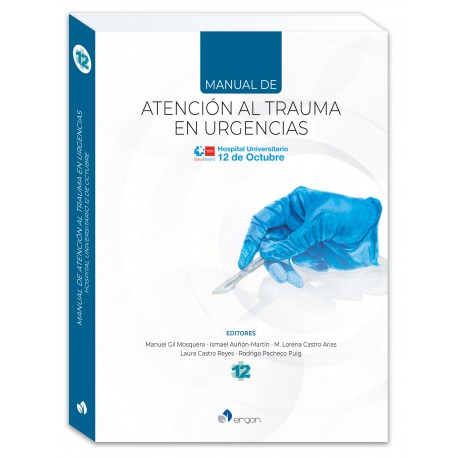 MANUAL DE ATENCION AL TRAUMA EN URGENCIAS