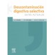 DESCONTAMINACION DIGESTIVA SELECTIVA. GUIAS ACTUALES