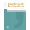 DESCONTAMINACION DIGESTIVA SELECTIVA. GUIAS ACTUALES