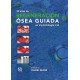 20 AÑOS DE REGENERACION OSEA GUIADA EN IMPLANTOLOGIA ORAL