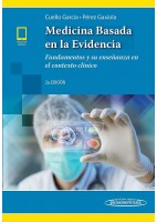 MEDICINA BASADA EN LA EVIDENCIA. FUNDAMENTOS Y SU ENSEÑANZA EN EL CONTEXTO CLINICO (INCLUYE EBOOK)