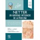 NETTER. UN ABORDAJE INTEGRADO DE LA MEDICINA. DE LA PATOGENIA AL TRATAMIENTO (INCLUYE VERSION DIGITAL EN INGLES)