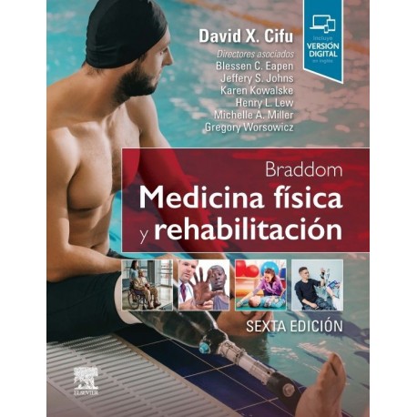 BRADDOM. MEDICINA FISICA Y REHABILITACION (INCLUYE VERSION DIGITAL EN INGLES)