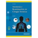 ANESTESIA Y REANIMACION EN CIRUGIA TORACICA (LIBRO + EBOOK)