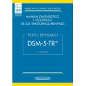 DSM-5-TR MANUAL DE DIAGNOSTICO Y ESTADISTICO DE LOS TRASTORNOS MENTALES. TEXTO REVISADO (INCLUYE VERSION DIGITAL)