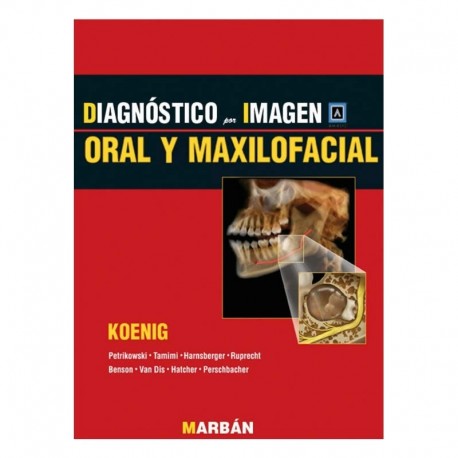 DIAGNOSTICO POR IMAGEN ORAL Y MAXILOFACIAL