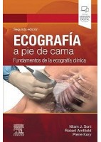 ECOGRAFIA A PIE DE CAMA. FUNDAMENTOS DE LA ECOGRAFIA CLINICA (INCLUYE VERSION DIGITAL EN INGLES)