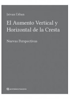 EL AUMENTO VERTICAL Y HORIZONTAL DE LA CRESTA