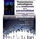 TRATAMIENTOS PSICOLOGICOS EN LOS TRASTORNOS DE LA PERSONALIDAD I. FUNDAMENTOS, CARACTERISTICAS Y PERSONA