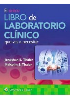 EL UNICO LIBRO DE LABORATORIO CLINICO QUE VAS A NECESITAR