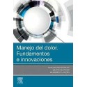 MANEJO DEL DOLOR.FUNDAMENTOS E INNOVACIONES