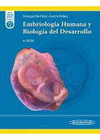 EMBRIOLOGIA HUMANA Y BIOLOGIA DEL DESARROLLO (INCLUYE VERSION DIGITAL MI EUREKA)