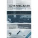 AUTOEVALUACION EN ENFERMERIA. TEST RAZONADOS PARA LA PREPARACION DE OPOSICIONES EN EL ESTADO ESPAÑOL
