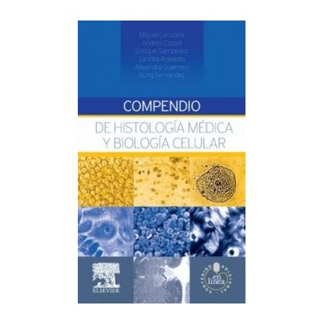 COMPENDIO DE HISTOLOGIA MEDICA Y BIOLOGIA CELULAR